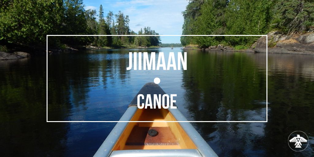 Wherever there is a channel for water, there is a road for a Jiimaan (canoe) 🛶