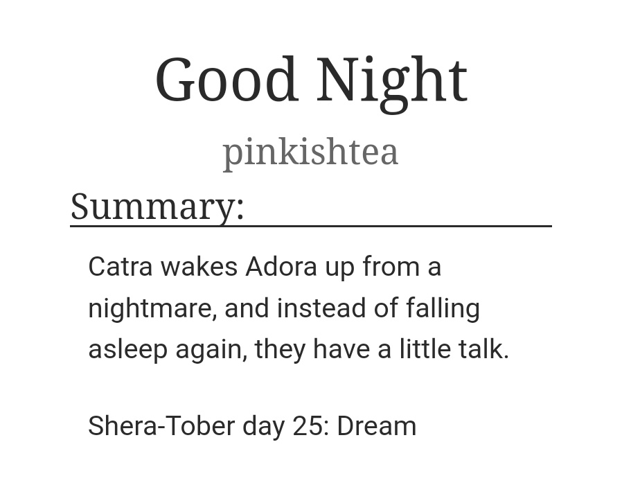 forgot to tweet it when i posted the fic 😭 anyway i wrote this for the 25th day of #sheratober2022 (by @dontgoproject) using the prompt 'dream' 💭
#catradora #spop

— archiveofourown.org/works/42620310