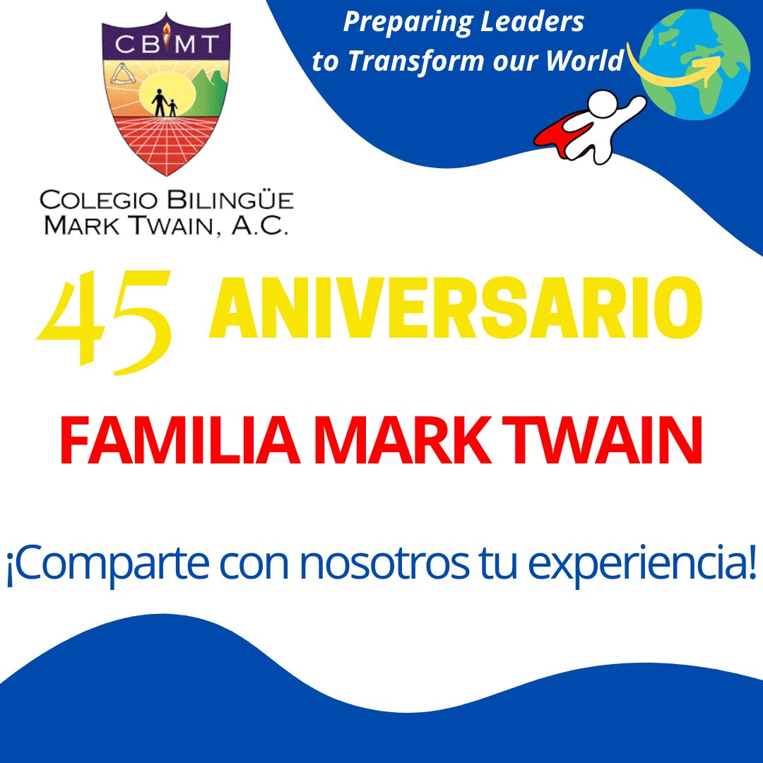 CBMT_MTY's tweet photo. Hola! Nos gustaría que nos compartieras lo que el Colegio Bilingüe Mark Twain significa para ti. Esto con el fin de compartirlo y celebrar los primeros 45 años del colegio.   Te compartimos esta forma para que puedas hacerlo. https://t.co/6PWV4uYydL https://t.co/lhyvgFcXoO