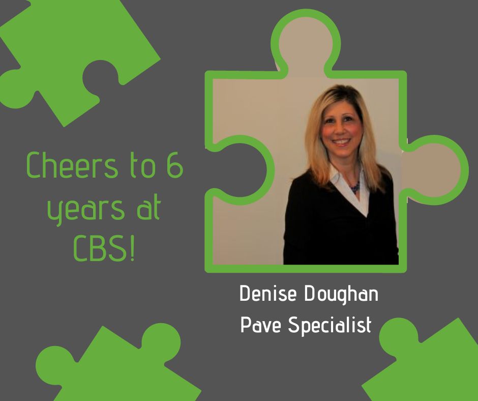 Happy 6 year anniversary Denise! 
Thanks for being a part of our CBS team!! Enjoy your day off!