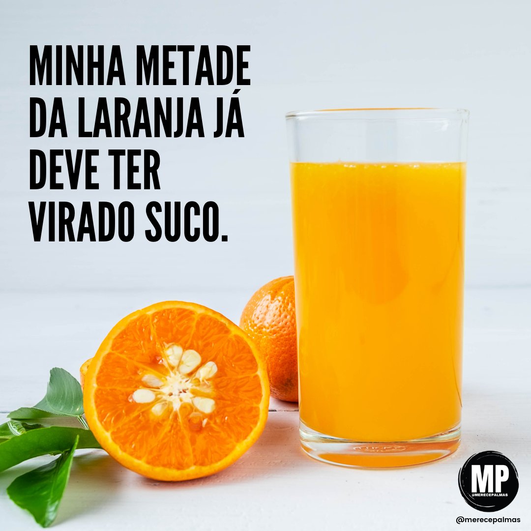 merecepalmas's tweet photo. Minha metade da laranja já deve ter virado suco.

#meme #memes #memesbr #memesbrasil #memesbrasileiros #frases #merecepalmas #pensamentos #inspiracao #reflexao
#almagemea #minhametade #amoreterno #cupido #amor https://t.co/momUO0Sns9