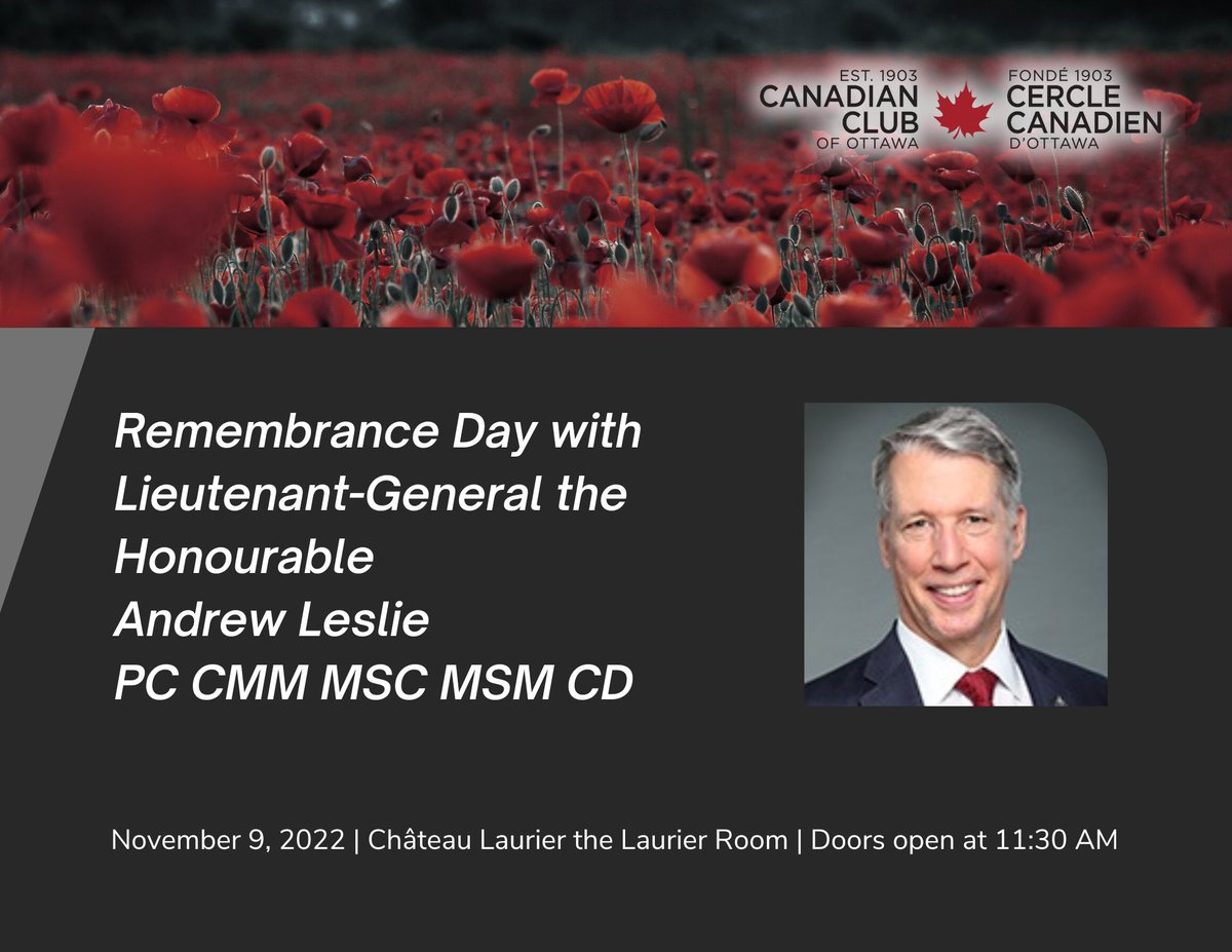 cdnclubottawa's tweet photo. Join us for lunch honouring Canada's veterans and featuring a keynote address by Lieutenant-General the Honourable Andrew Leslie (retd), PC CMM MSC MSM CD.
Thank you to our Lead Event Sponsor: MaxSys
#RemembranceDay #CCOevents
https://t.co/GXZLvtl0Sf https://t.co/R0Bc6STwn1