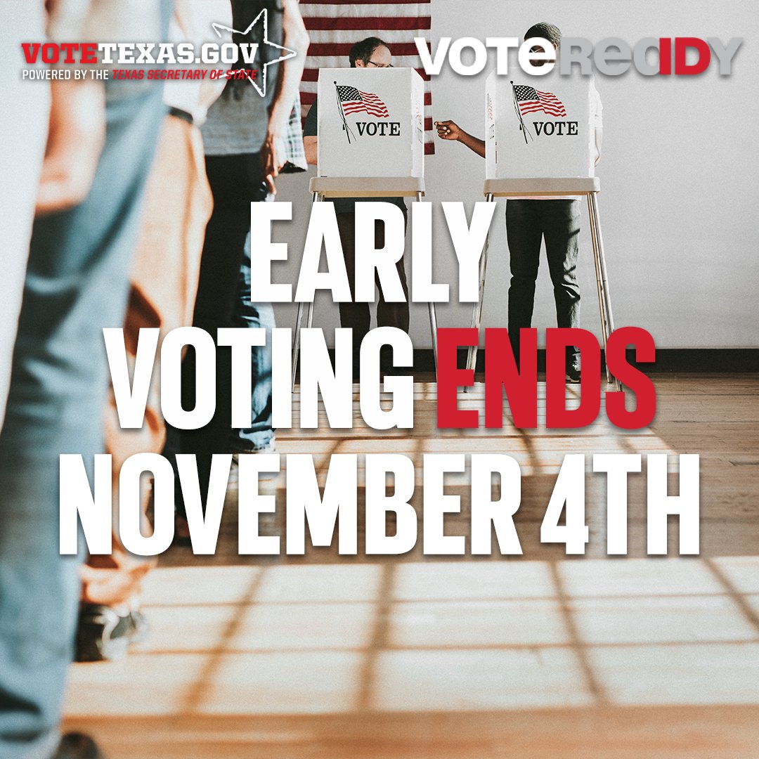 VoteTexas's tweet photo. Early voting ends this Friday, 11/4, so make sure you’re #VoteReady! Registered and eligible voters can vote at any early voting location in their county of residence: https://t.co/iiXtgRi5nV #VoteTexas #ReadyToVoteTX https://t.co/09ShwWyJ8F