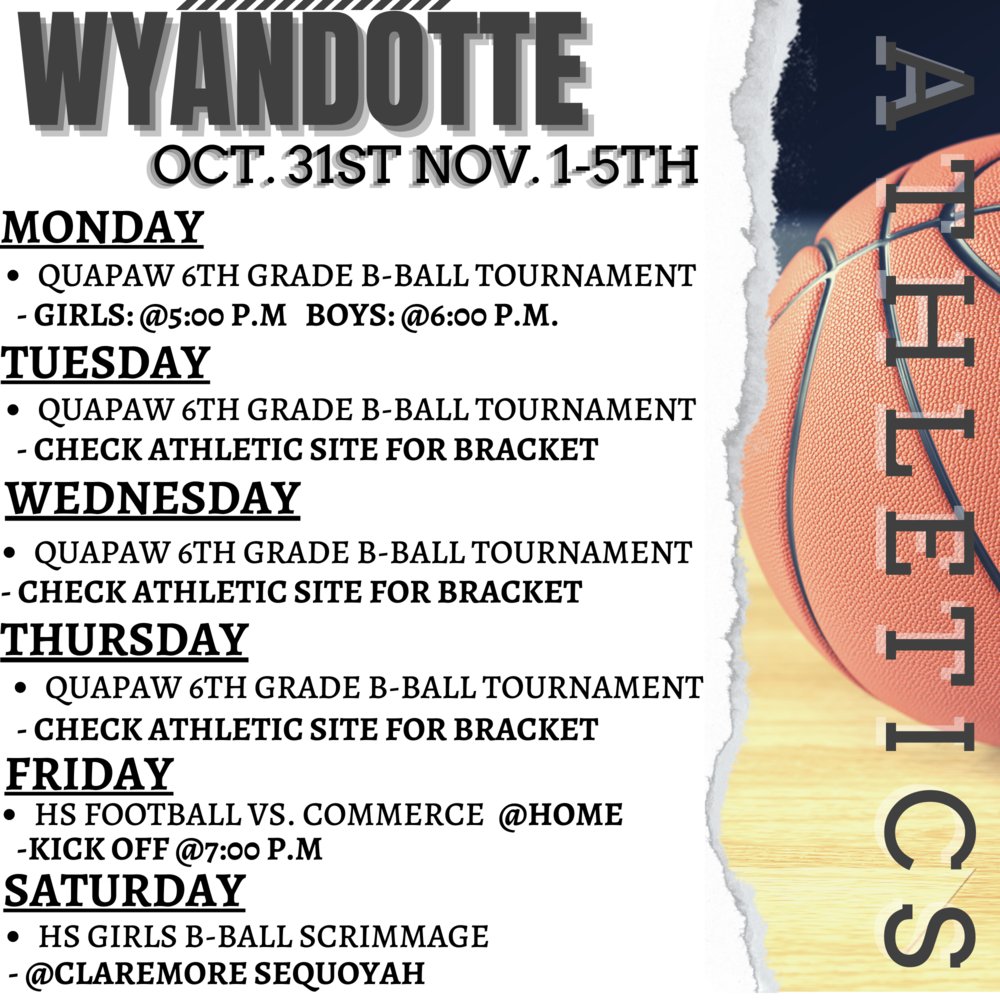 Weekly Athletic Schedule: October 31st-November 4th wyandotte.k12.ok.us/article/890891…