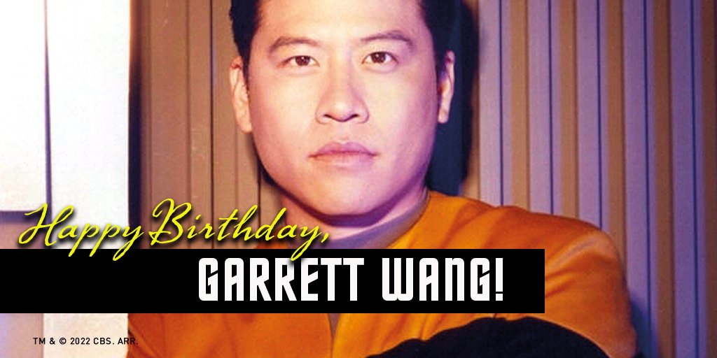 Happy Birthday, Garrett Wang!  
