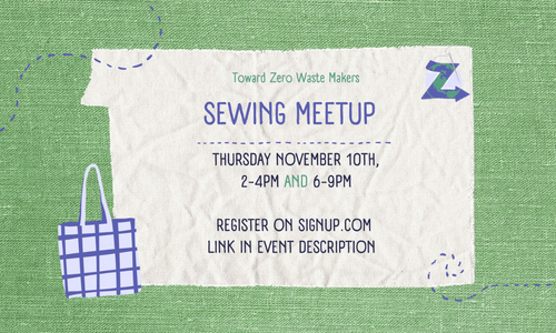 CARY, NC: Join the Makers sewing meetup on Nov 10th for the Reusable Bag Project. This is a great way to connect with other Makers Community members, reduce waste, and learn a new skill! #towardzerowaste #reusablebags 
towardzerowaste.org/event/makers-s…