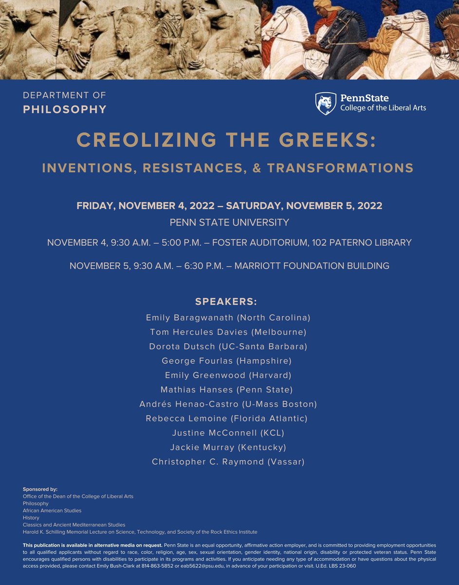 PHILatPSU's tweet photo. The Department of Philosophy will host its Creolizing the Greeks: Inventions, Resistances &amp; Transformations conference this Friday, November 4th and Saturday, November 5th. https://t.co/K99zbIxWom