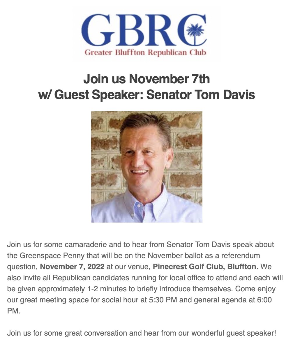 blufftongop's tweet photo. Join us on November 7th to hear from @SenTomDavisSC ! https://t.co/6KT10Fee6k