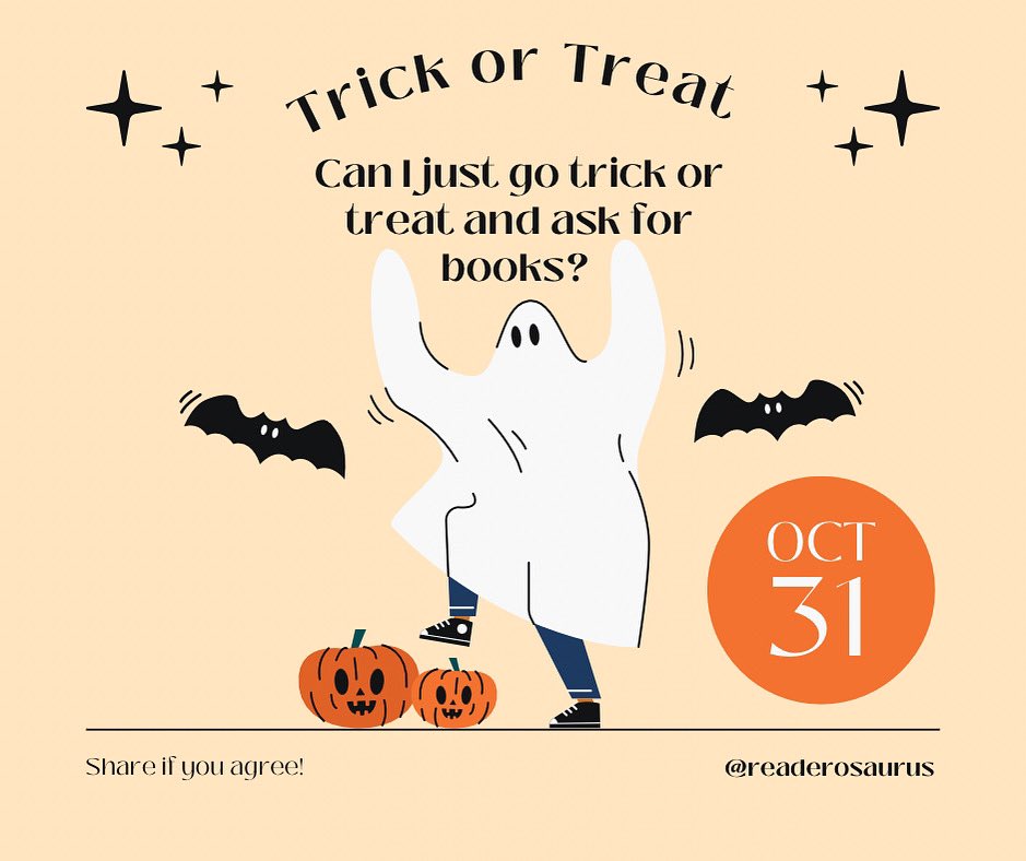 readerosaurus's tweet photo. I feel like you all will understand me when I share this. I can not be alone in this. 

So I must ask trick, treat, or book? #trick #treat #books #halloween #trickoreading #booklovers #books #TrickorTreat https://t.co/qQzlQp41EE