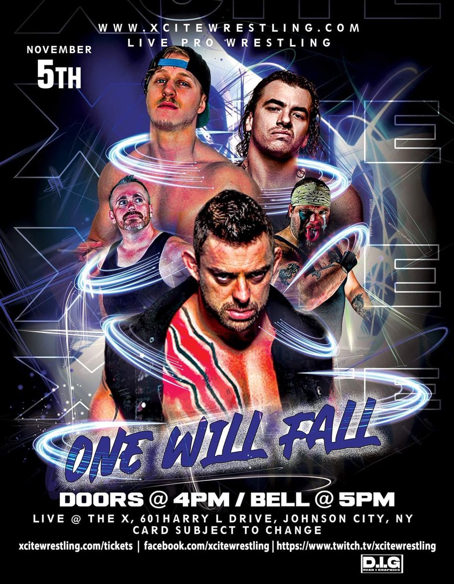 Mattick585's tweet photo. This Saturday @XciteWrestling #OneWillFall https://t.co/zcuiJ7brMt