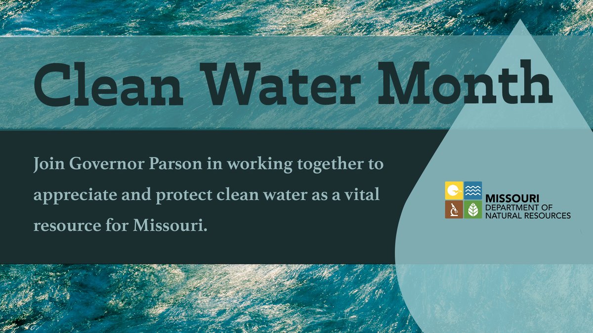 As #CleanWaterMonth comes to a close, MoDNR encourages Missourians to work together to appreciate and protect clean water as a vital resource for Missouri. Learn more about our team's role in protecting water in Missouri at dnr.mo.gov/water. #WeServeMO #WaterIsLife