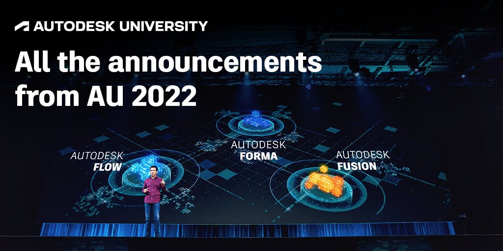 autodesku's tweet photo. Every new feature 💥, every new capability 💥, every announcement 💥 from #AU2022—all in one blog. Dig in 👉 https://t.co/UQzb1eK0E8 https://t.co/BWxpOwx3et