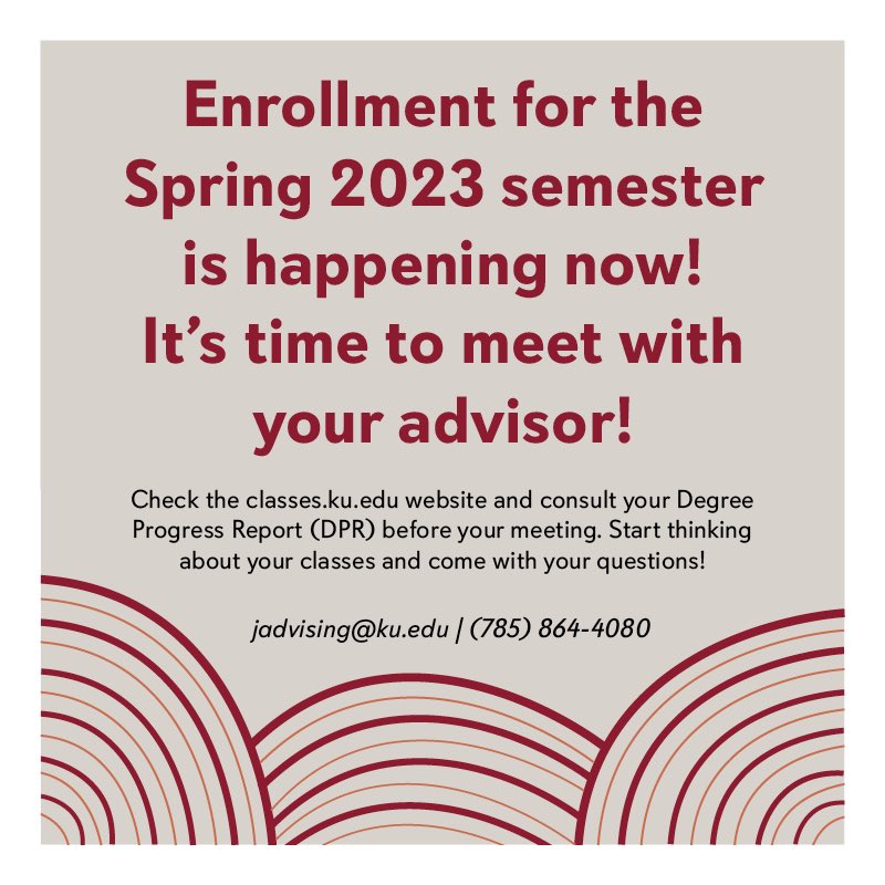 KUJAdvising's tweet photo. Enrollment for the Spring 2023 semester is happening now! It’s time to meet with your advisor! 

jadvising@ku.edu | (785)864-4080 https://t.co/VQkedzZU4j
