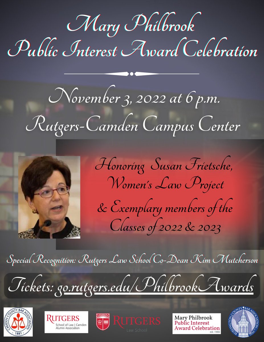 RutgersLaw's tweet photo. Did you get your tickets yet for this year's Philbrook awards?
 
Join us this Thursday as we honor #ReproductiveRights advocate Susan Frietsche &amp; recognize #RutgersLaw Co-Dean Kimberly Mutcherson. Students of the Classes of '22 &amp; '23 will also be honored: https://t.co/LMOb4OPRGT https://t.co/AmDOrvE5xu
