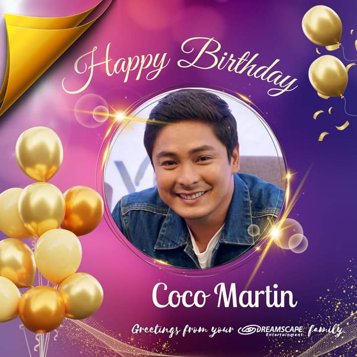 Happy Birthday, Coco Martin!     