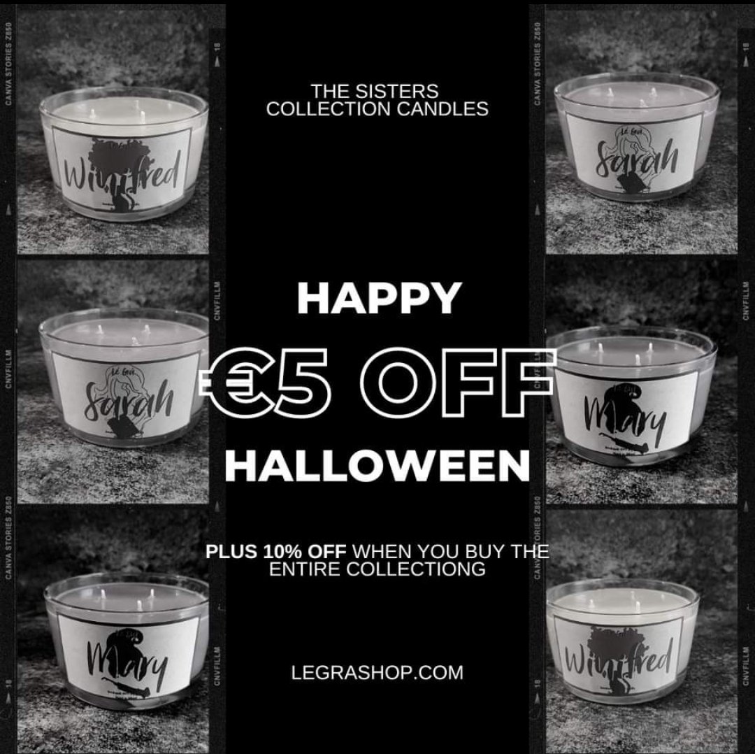 Happy Halloween!! 

Let's make a sale out of it! 
Each Sisters Collection candle is now €5 off!! That's €15 a candle! 

PLUS when you buy the entire collection you get a further 10% off!! 

HUGE savings to be had with these candles! 

legrashop.com