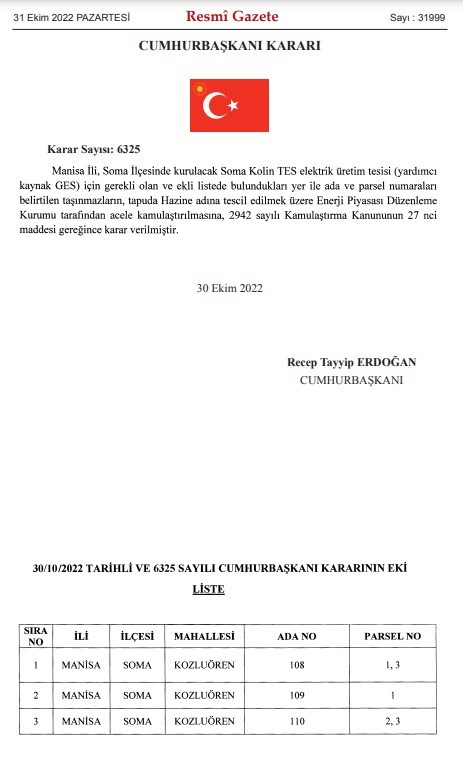 📌Erdoğan'ın imzasıyla Resmi Gazete'de yayımlanan acele kamulaştırma kararına göre beşli çete olarak bilinen ve kamudan en çok ihale alan şirketler arasında yer alan Kolin için Manisa'nın Soma ilçesi Kozluören mahallesinde bulunan 3 parselin acele kamulaştırıldığı anlaşıldı.