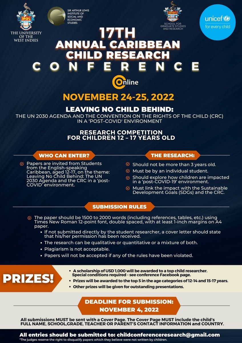📢 𝗖𝗮𝗹𝗹𝗶𝗻𝗴 𝗔𝗹𝗹 𝗥𝗲𝘀𝗲𝗮𝗿𝗰𝗵𝗲𝗿𝘀! 📢 

The 17th Annual Caribbean Child Research Conference (online), in partnership with <a href="/UNICEFECA/">UNICEF Eastern Caribbean</a> , is here again!

Date: November 24-25, 2022
.
Send in your paper &amp; join the conversation now. We are leaving no child behind! 🙌🏽🥳🎊
