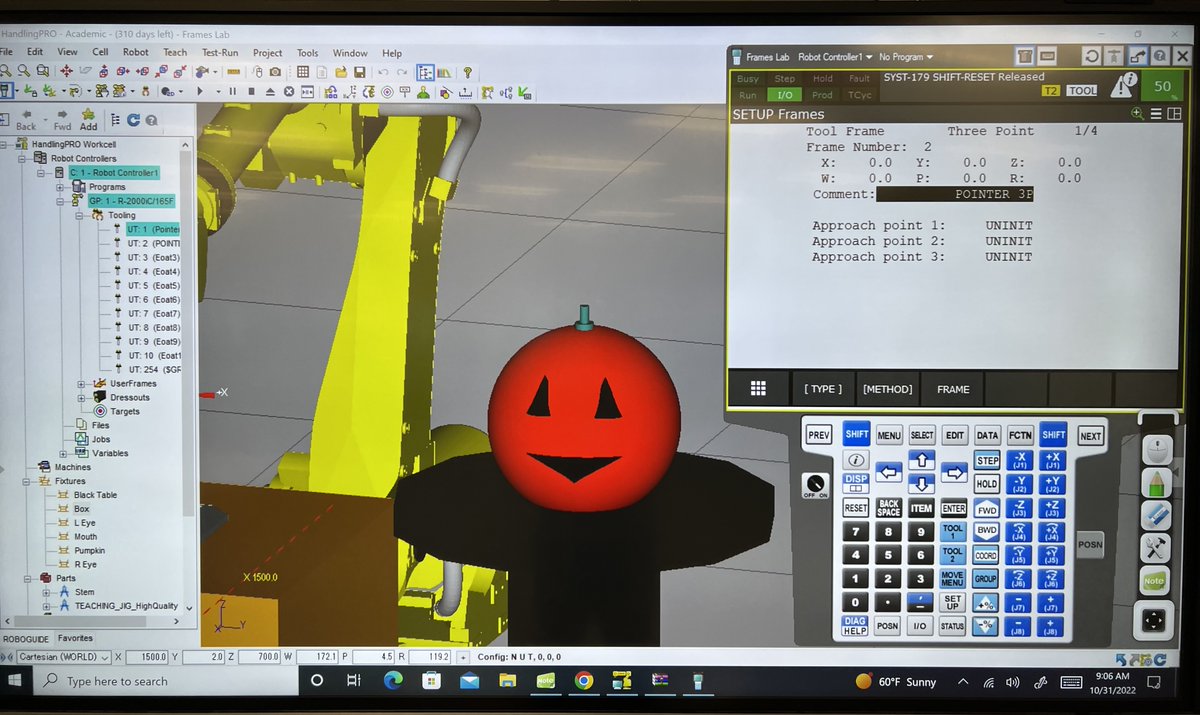 Bphs_ARM's tweet image. Third year @BuenaParkHS students creating Tool Frames on @FANUCAmerica #roboguide using the stem of the🎃 as the location of the common point while utilizing the Three Point Method #happyhalloween2022 #Robotics #Industry40
