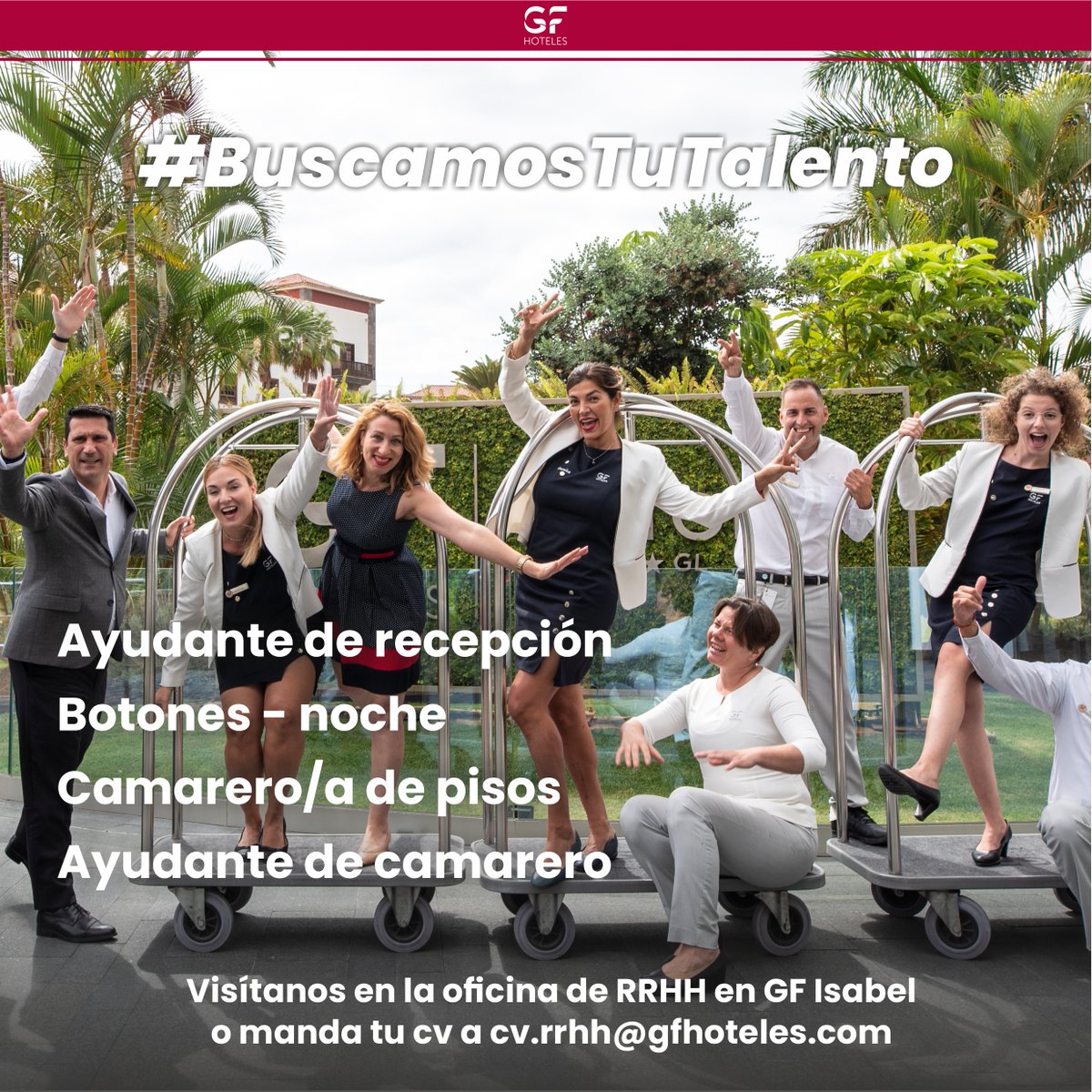 gfhoteles's tweet photo. 🔎 #BuscamosTuTalento
¿Quieres formar parte de nuestros equipos?
Visita nuestra oficina de Recursos Humanos-Gestión del Talento en el hotel
#GFIsabel o, si lo prefieres, envía tu currículum a
cv.rrhh@gfhoteles.com.
#EmpleoTenerife #Empleo #CostaAdeje #tenerife https://t.co/NWb93cReir