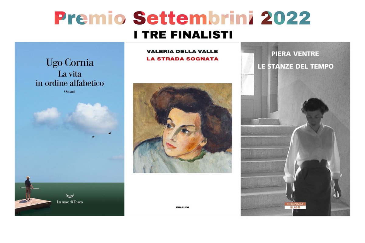 PREMIO SETTEMBRINI 2022 ( #premiosettembrini #Veneto #Venezia #ebook @lanavediteseoed @Einaudieditore @NeriPozza #pieraventre #ugocornia #valeriadellavalle #dinobuzzati @Drusilla_Foer #giancarlomarinelli ) 👉🏼 thrillernord.it/premio-settemb…