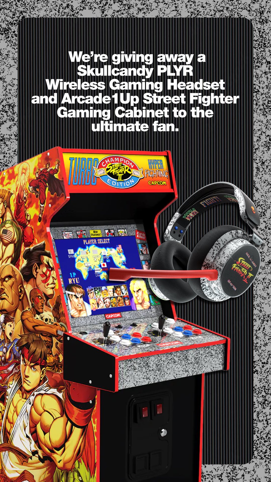 Skullcandy To Celebrate The Launch Of Our Collab We Are Doing A Major Giveaway You Could Win Our Limited Edition Street Fighter Plyr Gaming Headset And An Arcade 1up Street Fighter Gaming