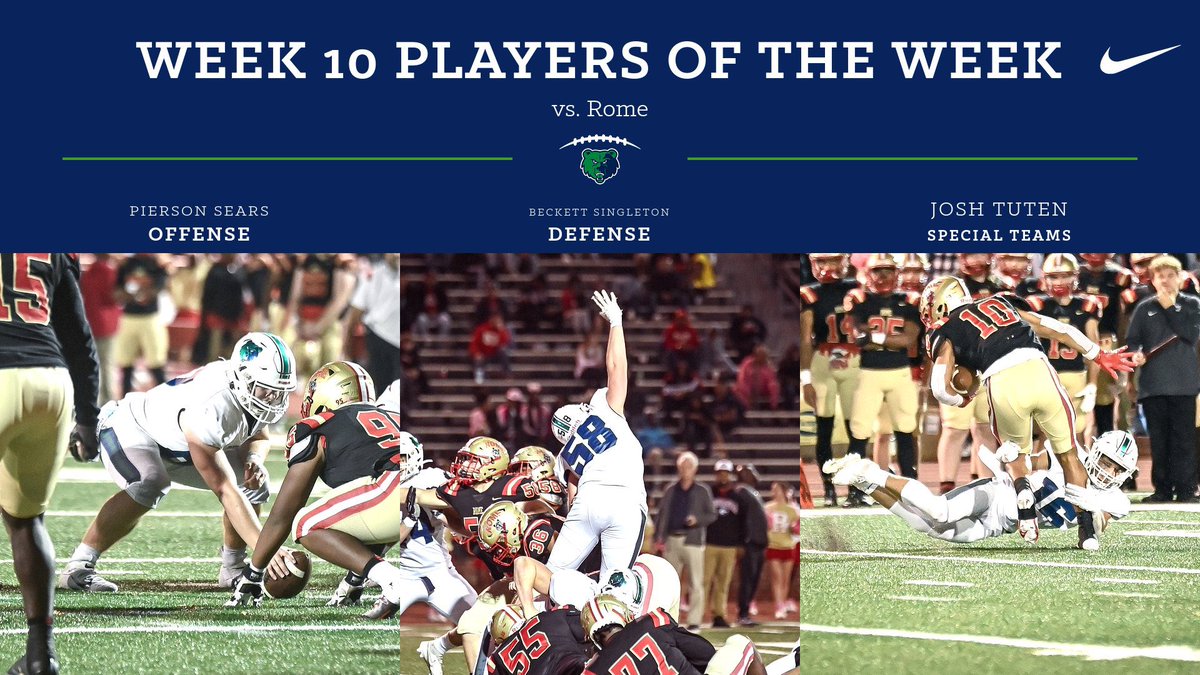 Players of the Week vs. Rome 

Offense: <a href="/pierson_sears/">Pierson Sears</a> 
Defense: <a href="/B_Singleton50/">Beckett Singleton</a> 
Special Teams: <a href="/JoshTuten05/">Josh Tuten</a>