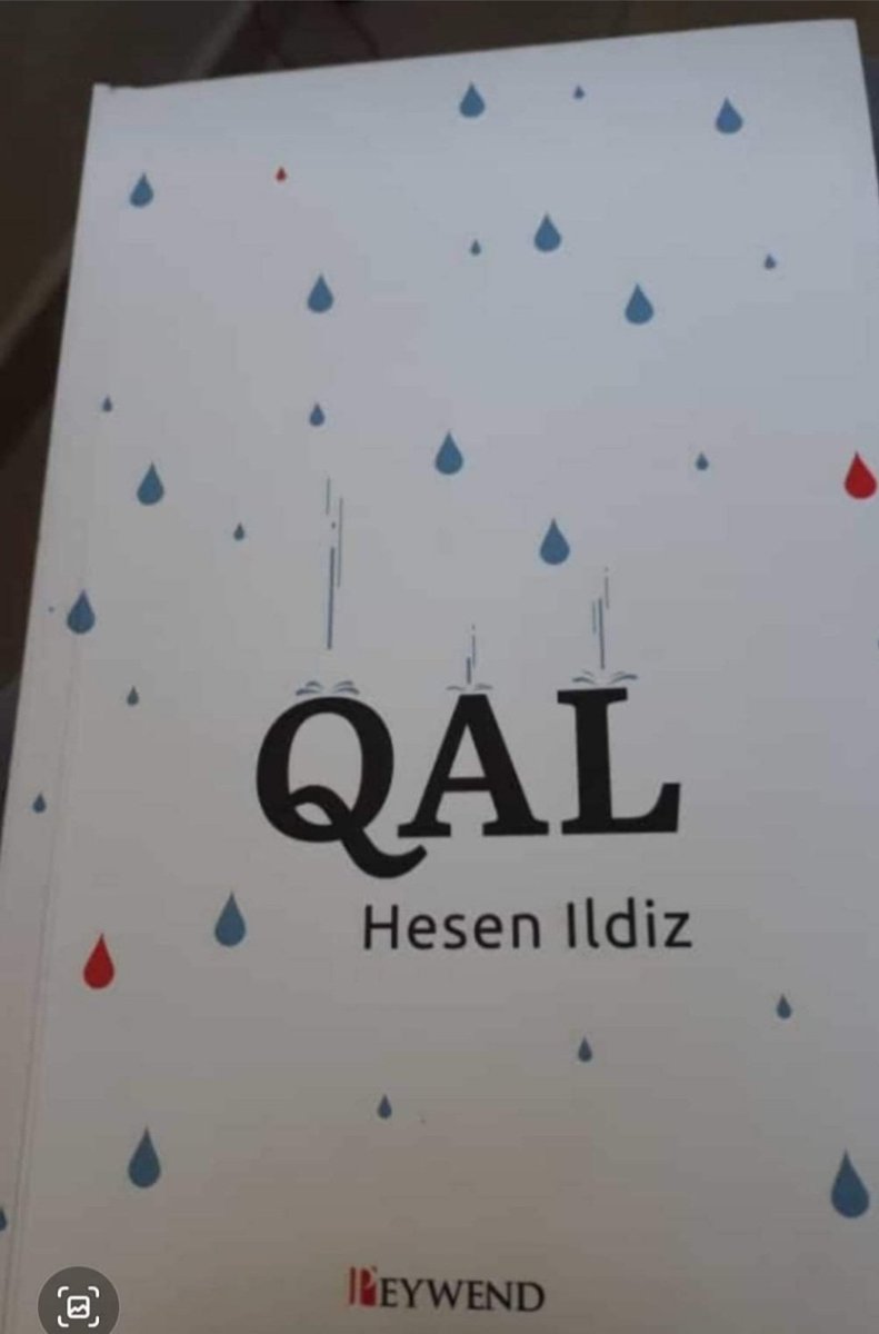 HamitIld's tweet photo. Oğlum Dr hesen ıldız'ın kürtçe yazmış olduğu roman QAL (peywend) ve tirspivan(belki) yayinevinde bulabilirsiniz.keyifli okumalar filiyorum https://t.co/MScmGDuWiY