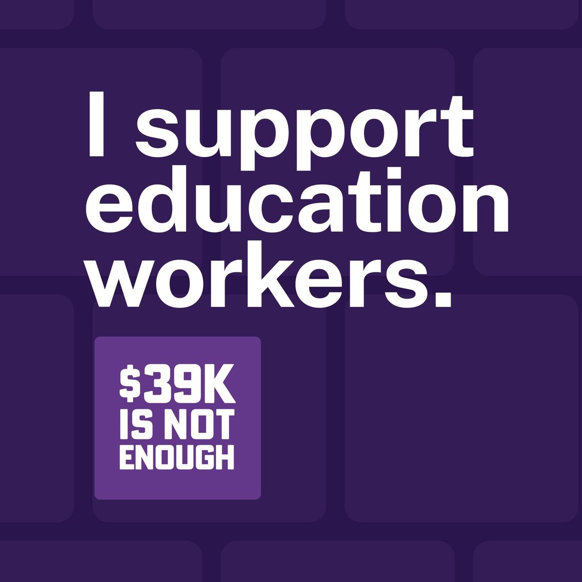 I support education workers. #39kIsNotEnough #FireLeece