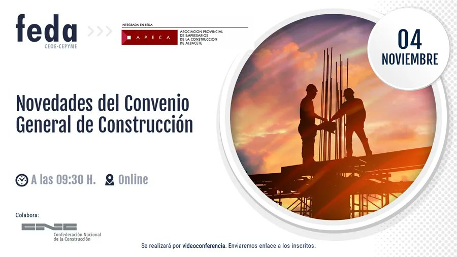 EmpresariosFEDA's tweet photo. #APECA, integrada en #FEDA, organiza la jornada técnica “Novedades del VI Convenio General del Sector de la Construcción”. Colabora @CncConstruccion Se impartirá por videoconferencia el próximo viernes 4 de noviembre. ¡Inscríbete! https://t.co/UsgzXa2okt
#FEDAAsociaciones https://t.co/0MJvKa6iFY
