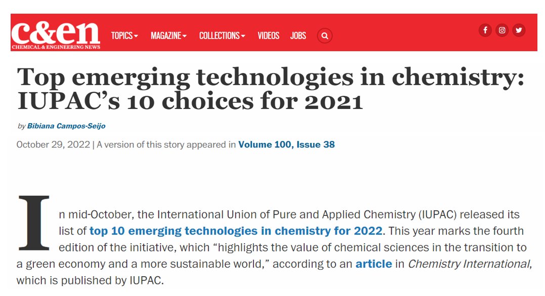 Thank you, @BibianaCampos, for this fantastic @cenmag Editorial on the @IUPAC Top Ten Emerging Technologies in Chemistry. Yes, there may be some surprises, but all these technologies provide an excellent opportunity to talk about the future of chemistry! cen.acs.org/environment/su…