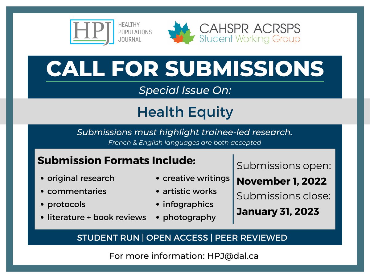 CAHSPR Student Working Group (@cahsprswg) on Twitter photo We have partnered with the <a href="/DalHPJ/">Healthy Populations Journal</a> to launch a call for submissions for a special issue on #healthequity which highlights trainee-led research.🤩
Submission formats can be diverse from original research to photography.
Deadline to submit is January 31, 2023! ⏰ We have partnered with the <a href="/DalHPJ/">Healthy Populations Journal</a> to launch a call for submissions for a special issue on #healthequity which highlights trainee-led research.🤩
Submission formats can be diverse from original research to photography.
Deadline to submit is January 31, 2023! ⏰