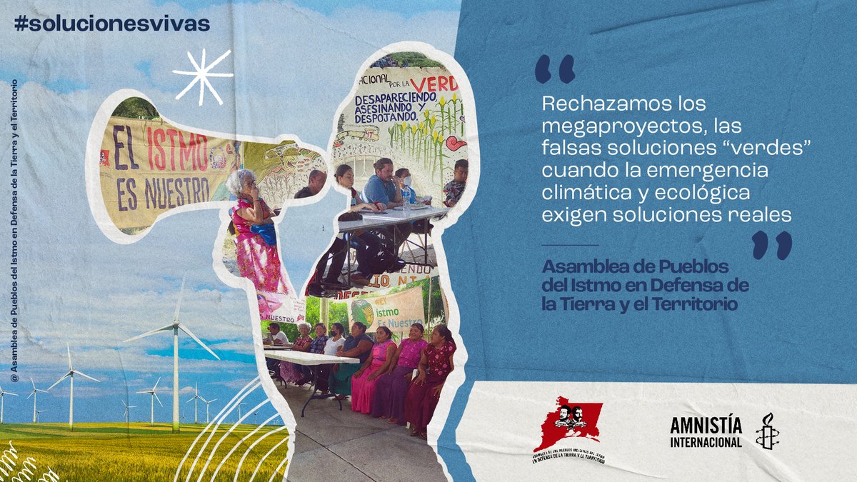 AmnistiaOnline's tweet photo. La @asamblea_istmo recalca que no podemos permitir las falsas soluciones al cambio climático que violan los derechos de quienes ponen hasta sus vidas para combatirlo, las personas defensoras del territorio, las #solucionesvivas a la crisis climática 

#JusticiaClimáticaYA ✊🏽 https://t.co/v5zhO41TbK
