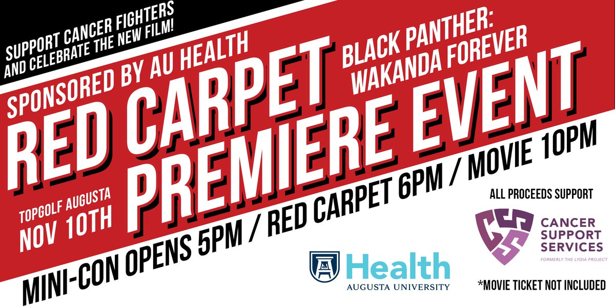 Super excited about our #BlackPantherWakandaForever Red Carpet Event at <a href="/Topgolf/">Topgolf</a> in Augusta on November 10. Get your tickets now!! cancersupportservices.org/black-panther-…