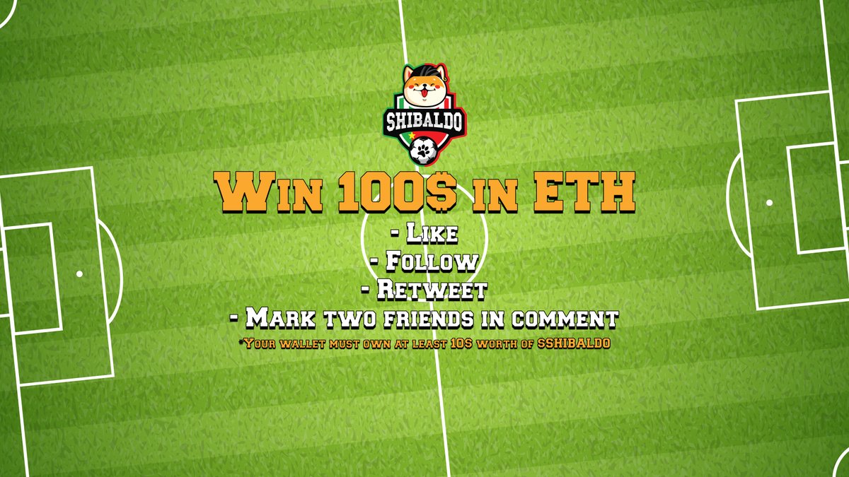 🏆 First competition for the Shibaldo community 🏆

💵Prize: 100$ in $ETH 

📜 What to do ?:
- Follow <a href="/Shibaldo7/">Shibaldo | Decentralized Betting App 🏆</a> on Twitter
- Like this post
- Retweet this post
- Mark two friends in comments below 👇

❗️To participate you must have a minimum of $10 in #Shibaldo tokens

#Giveaway