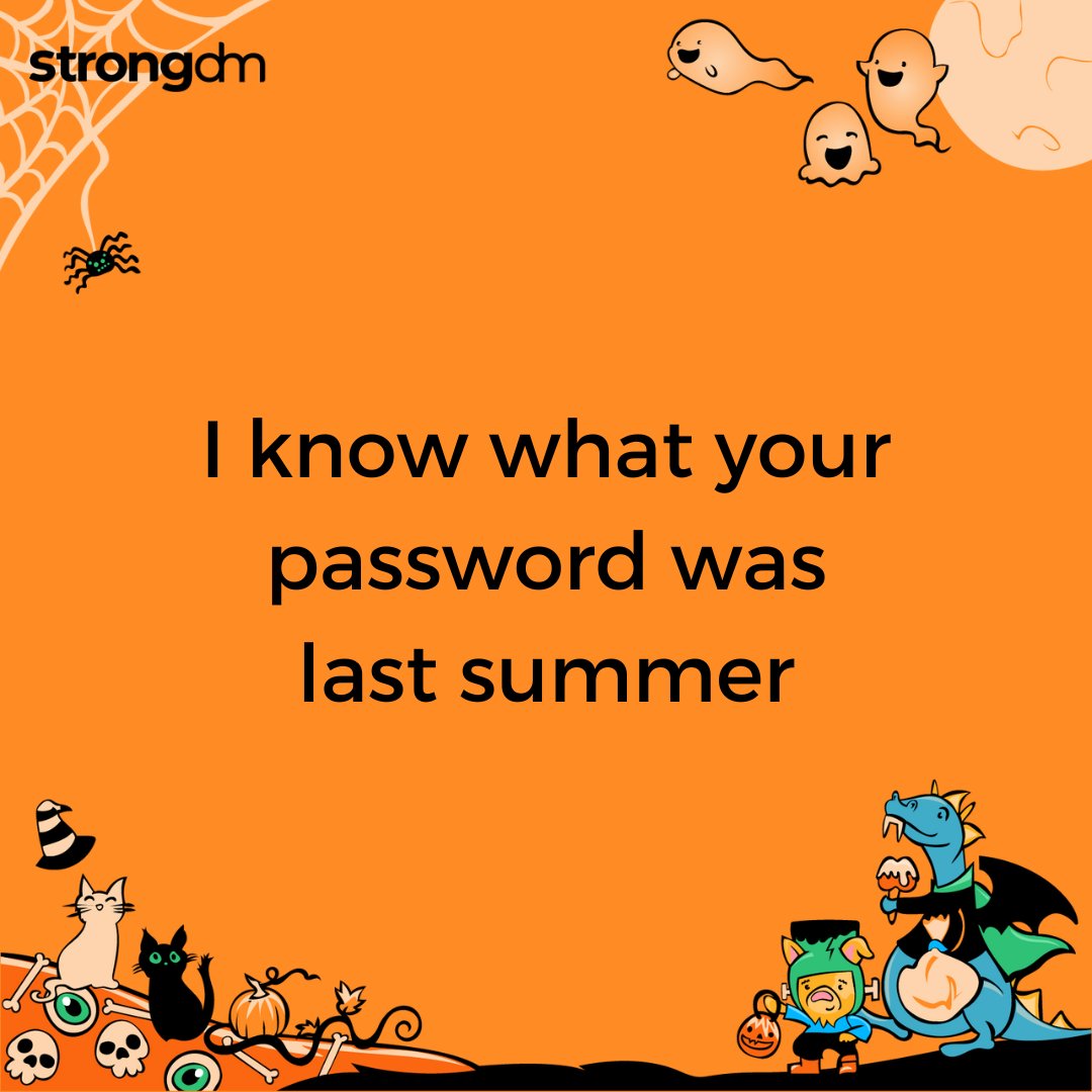 Horror flicks are scary, but having weak passwords is a nightmare. Change regularly, but beware, recycling passwords could come back to haunt you. 👀 Tips on password security here. bit.ly/3FsitRg #13DaysofHalloween #CybersecurityAwarenessMonth #CybersecurityMonth