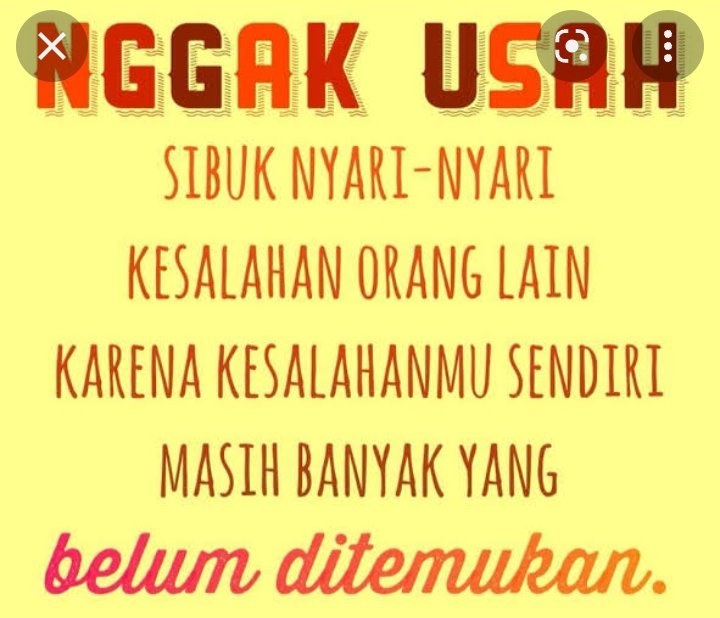 Menasehati orang lain itu baik, tapi intropeksi diri sendiri juga baik. Rame nasehatin orang, keburukan diri sendiri tidak tahu 

Kutu di seberang lautan nampak, gajah di pelupuk mata tak nampak