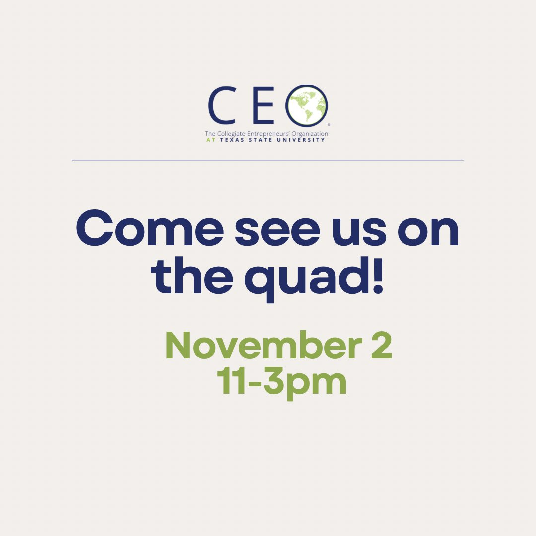 TexasStateCEO's tweet photo. Come to our meeting tomorrow and then see us again on the quad from 11-3 Wednesday! https://t.co/rM0uw1vGsb