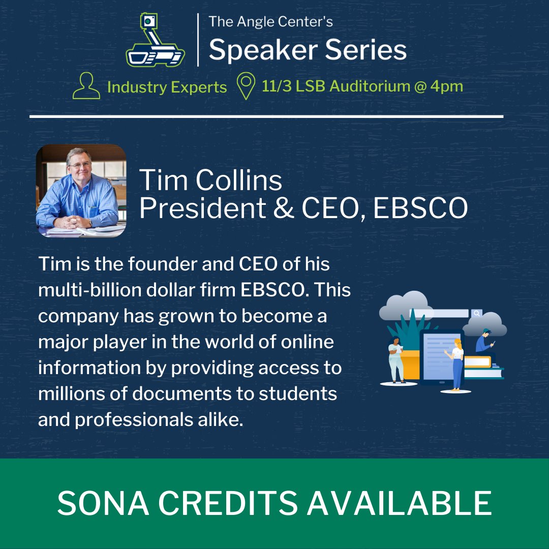 Join us Thursday November 3rd at 4pm in the LSB Auditorium to meet Tim Collins, Founder and CEO of EBSCO Information Services.

Sign Up For SONA Here: ⬇️
lnkd.in/eD6GYhW4

#entrepreneurship