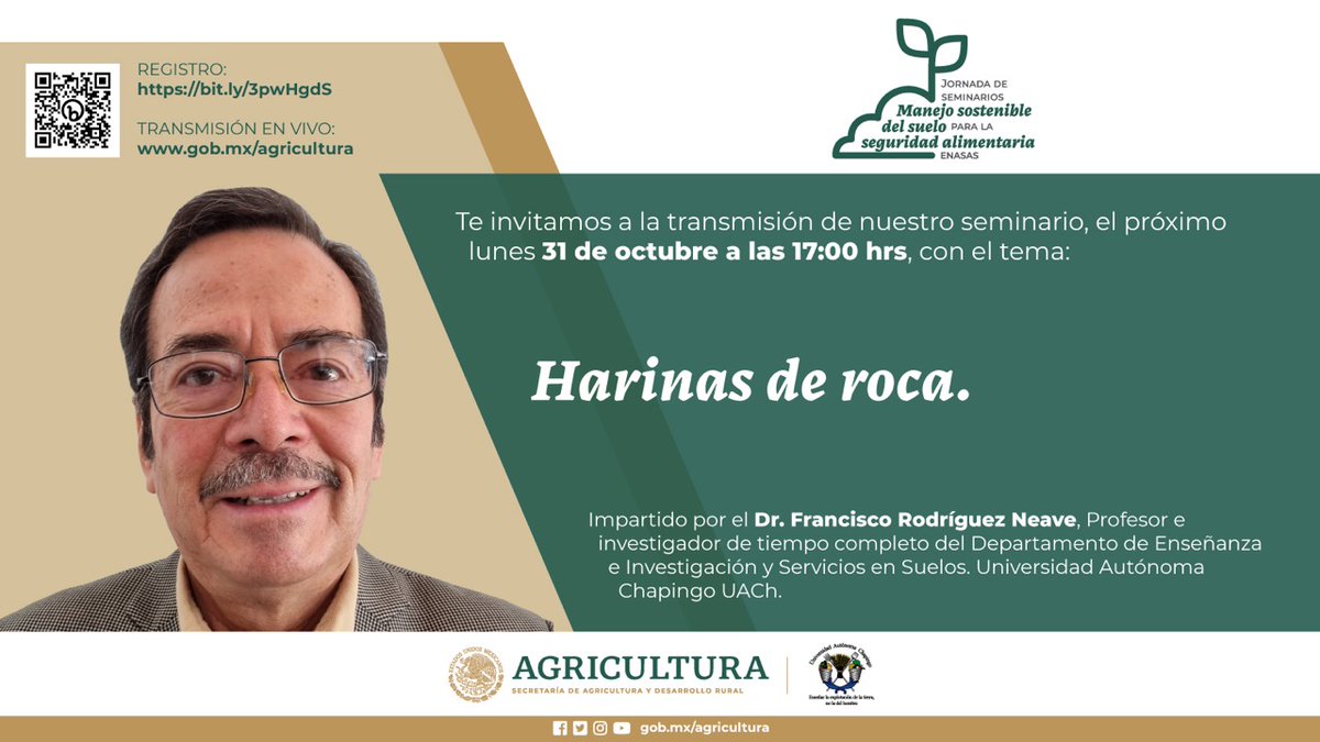 Agricultura_mex's tweet photo. No te pierdas hoy el 11° evento de la jornada de seminarios Manejo sostenible del suelo para la seguridad alimentaria, que forma parte de la #ENASAS, con el tema “Harinas de roca".
🗓️31 de octubre
⏰17:00 hrs.
Registro: https://t.co/str0kLlExP https://t.co/EzRTFIq1eT