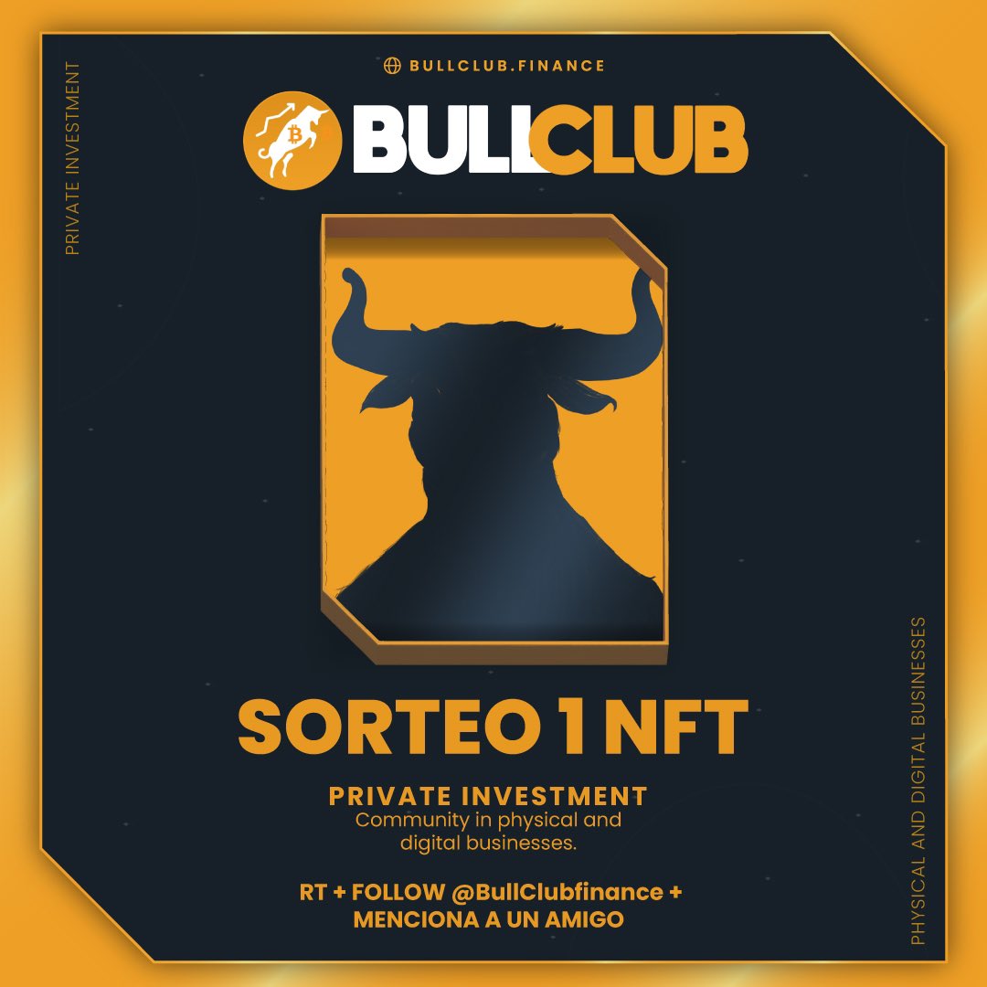 BullClubfinance's tweet photo. ❌Sorteo NFT BullClub❌

➡️Seguir a @BullClubfinance✅

➡️Rt + like✅

➡️Comentar con el #BullClub esta publicación (cada comentario te da un punto de participacion)✅

El sorteo finaliza el 7/10/22 a las 20h:00 

Suerte y Bienvenido a BullClub https://t.co/4sFDPnA786