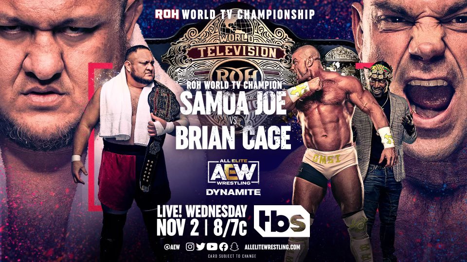 After weeks of altercations between @ringofhonor World TV Champion @SamoaJoe and #theEmbassy's @briancagegmsi these two will fight for the title LIVE on Wednesday! ROH World TV Championship Match Samoa Joe vs Brian Cage WEDNESDAY NIGHT #AEWDynamite  8pm ET/7pm CT on @TBSNetwork