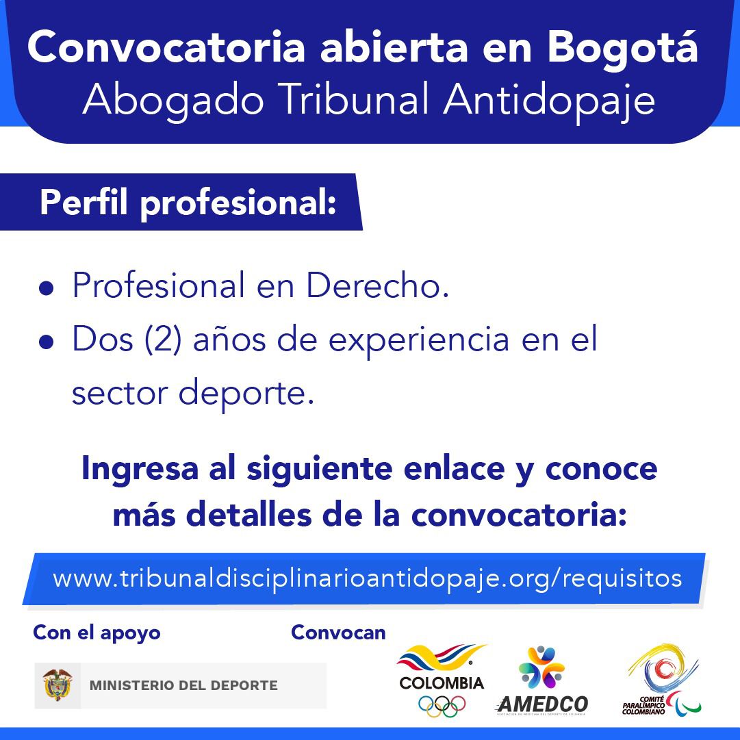 OlimpicoCol's tweet photo. ⚠️ Convocatoria ⚠️

El Tribunal Disciplinario Antidopaje de Colombia está en búsqueda de alguien que ocupe el cargo de médico y abogado.  

Conozca más detalles de la convocatoria a través del siguiente enlace:

https://t.co/92aHwuVXcx https://t.co/jQDRM0btXF