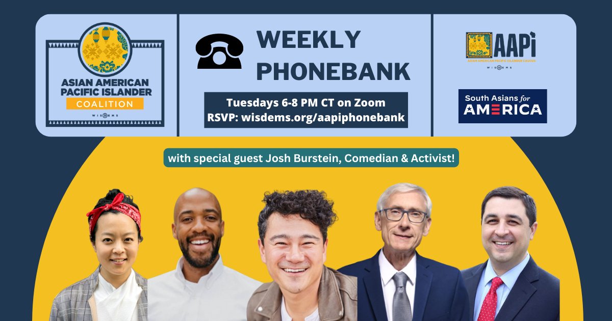 Join us tomorrow at our AAPI Phonebank featuring the one and only ✨@JBurst✨ standup comedian & activist! RSVP: wisdems.org/aapiphonebank