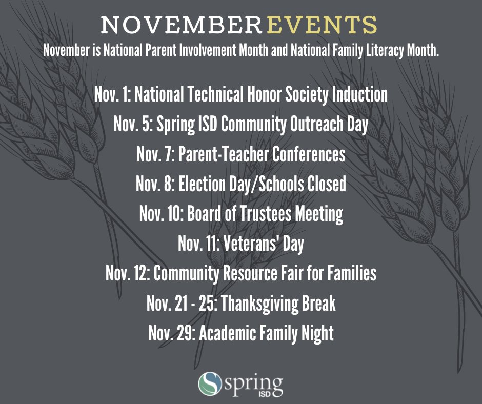 It's the first day of a new month! Here's what's happening around Spring ISD in November.