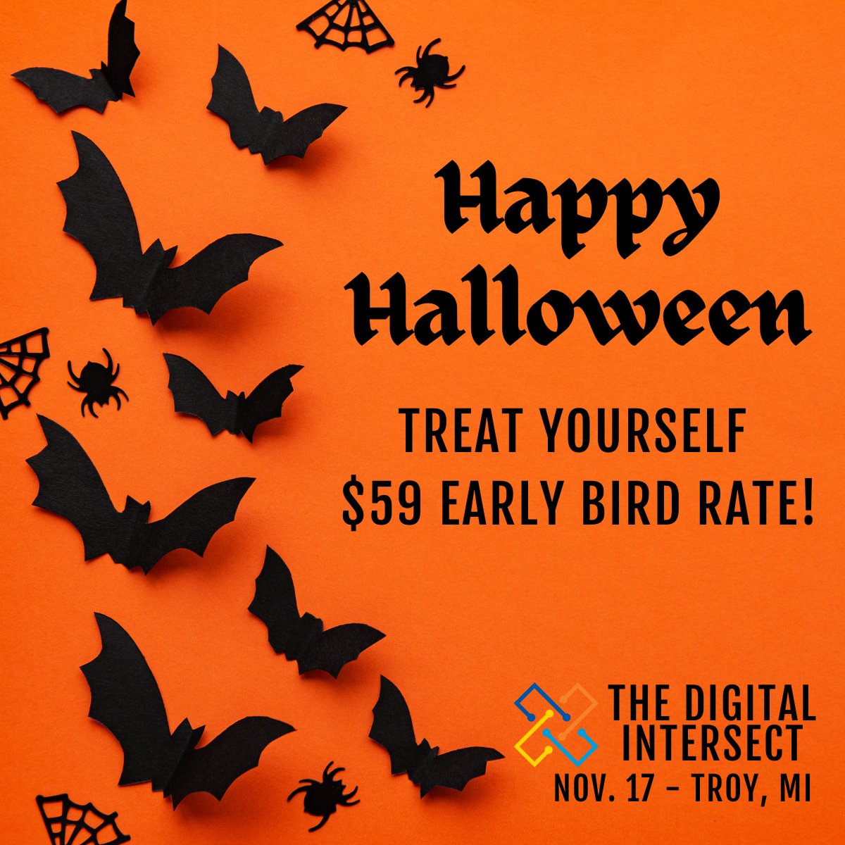 🎃🎃Treat yourself! $59 early bird rate for The Digital Intersect - this treat won't last long! See you on Nov. 17! 

bit.ly/DigitalInterse…