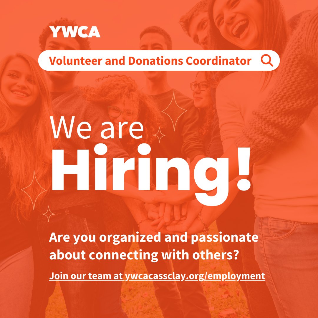 Are you organized and passionate about connecting with others? Know someone who is? We're hiring a Volunteer and Donations Coordinator at YWCA Cass Clay! Join our team and build community while serving others. Learn more and apply at ywcacassclay.org/employment