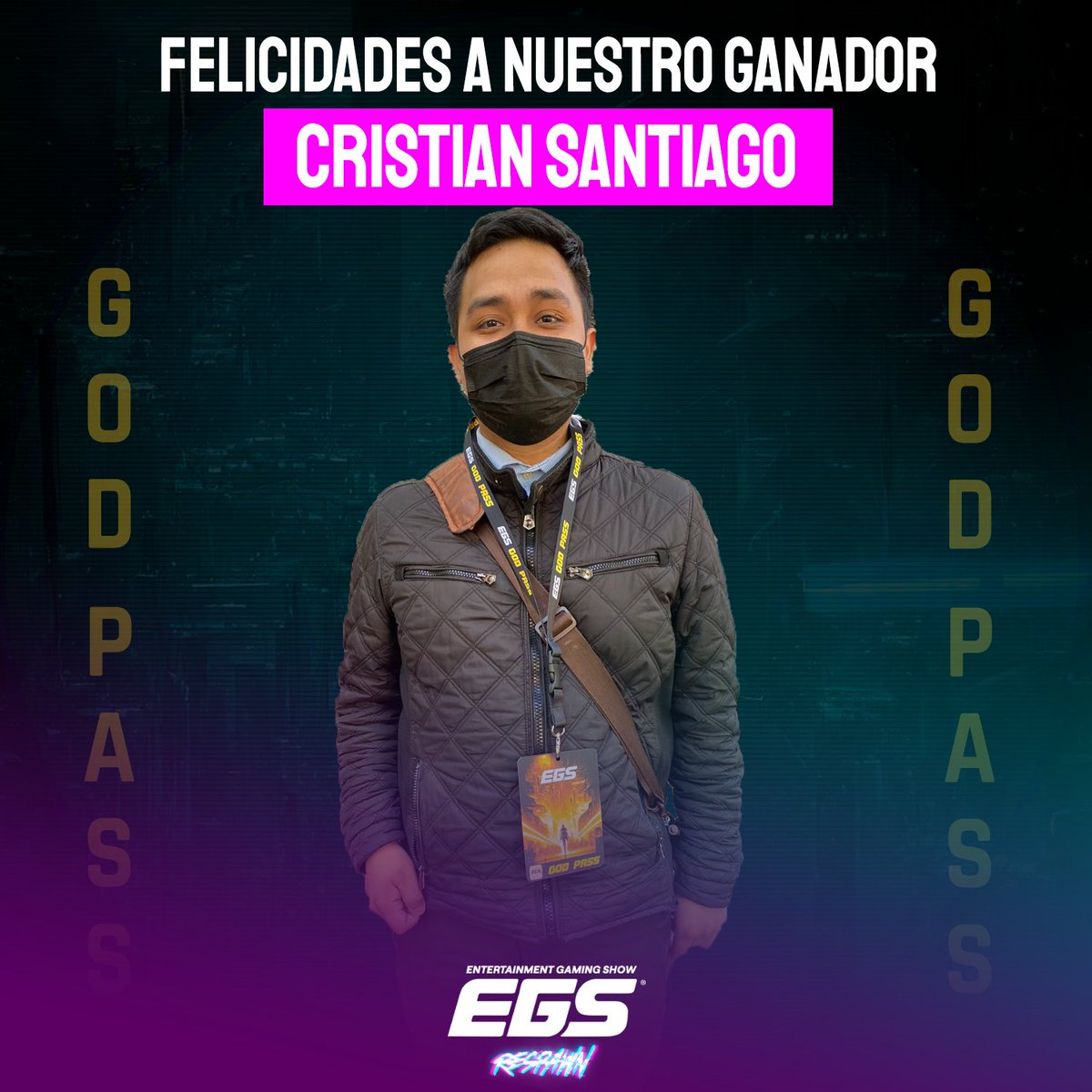 EGS_Mexico's tweet photo. Felicitamos a nuestro flamante ganador de un #GodPass en una de las dinámicas de @bilbeny, a disfrutar los beneficios @Cristia74766503 y nos vemos en el Evento de Videojuegos de México.😎 https://t.co/XFrDu609CL
