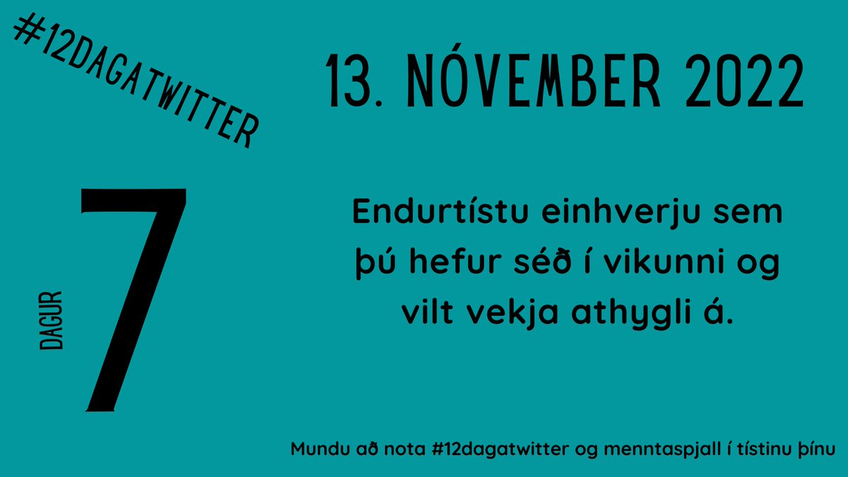 Sjöundi dagur #12dagatwitter #menntaspjall