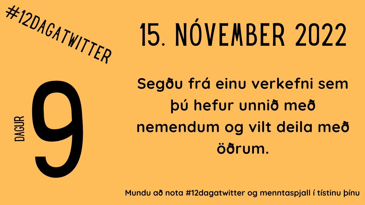 Níundi dagur #12dagatwitter #menntaspjall